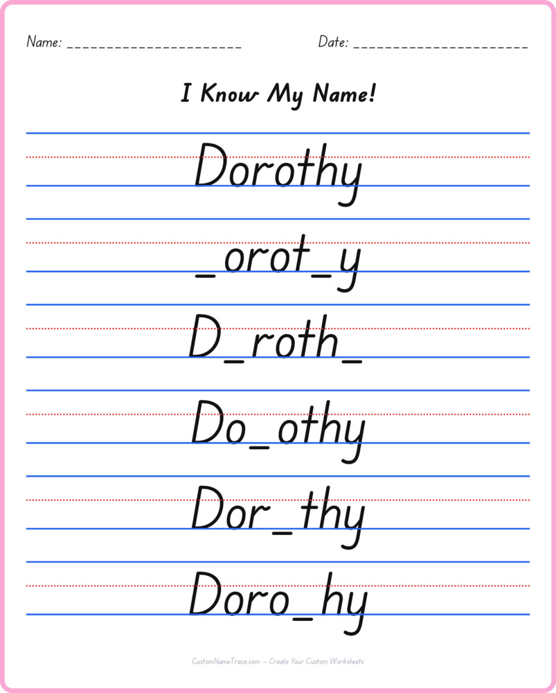 Free Dorothy custom name tracing - fill-in-the-blank free worksheet