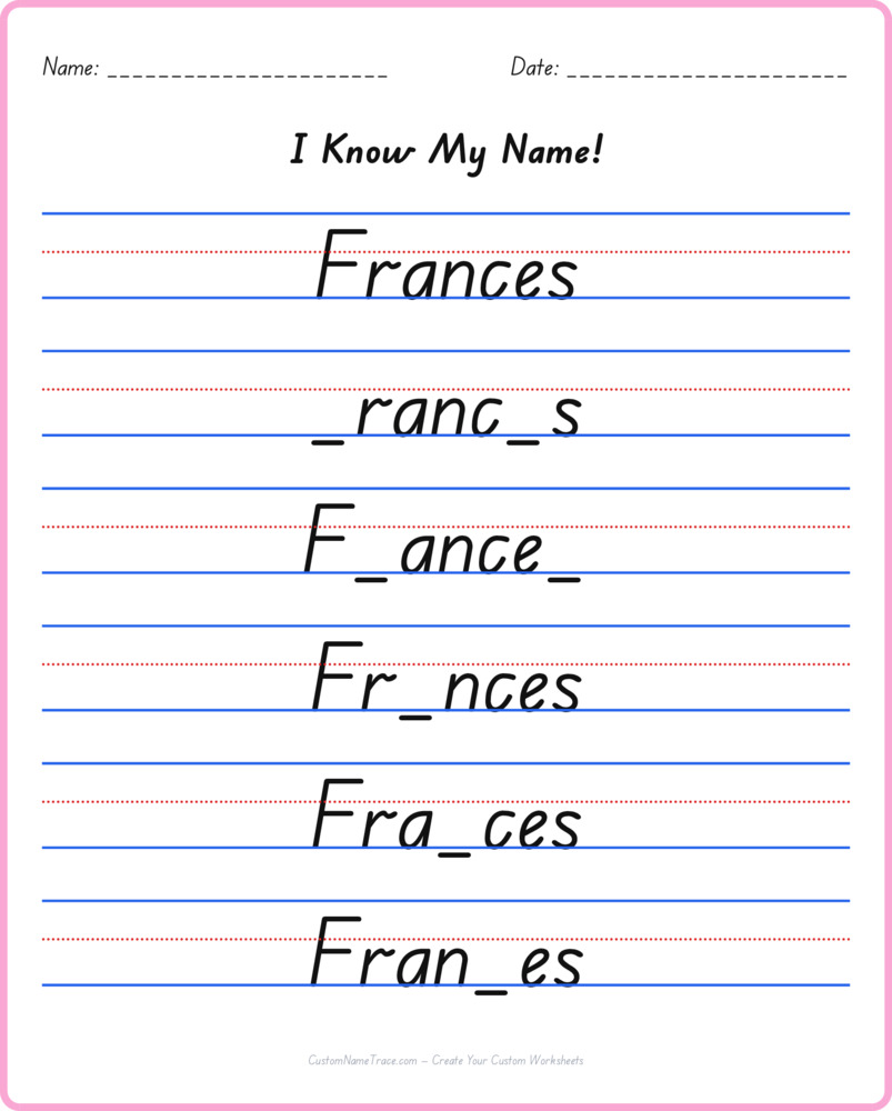 Free Frances custom name tracing - fill-in-the-blank free worksheet
