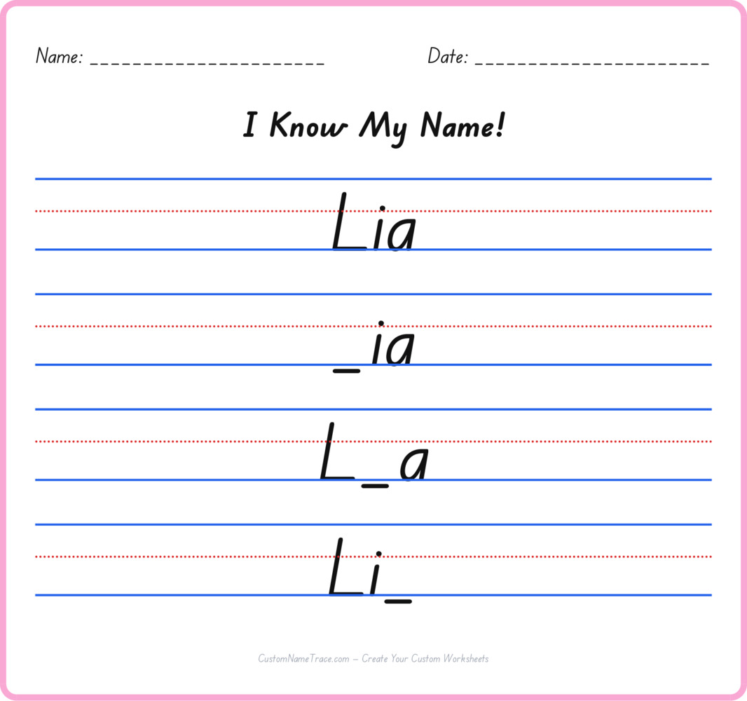 Free Lia custom name tracing - fill-in-the-blank free worksheet